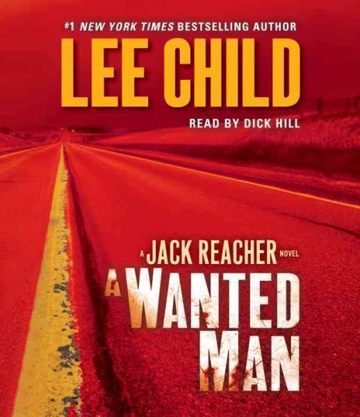 A Wanted Man: A Jack Reacher Novel cover