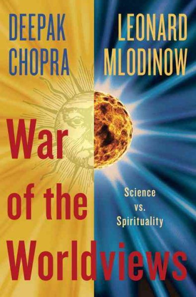 War of the Worldviews: Science Vs. Spirituality cover