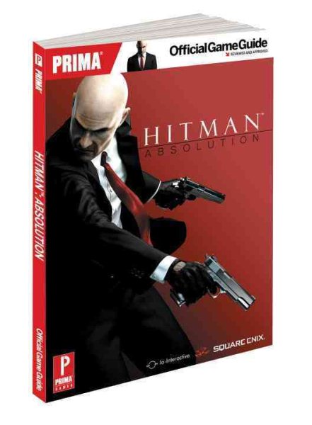 Hitman: Absolution: Prima Official Game Guide (Prima Official Game Guides) cover