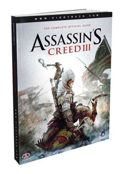 Assassin's Creed III - The Complete Official Guide cover