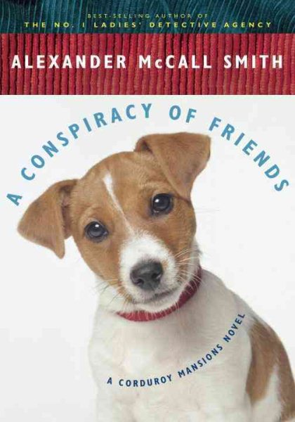 A Conspiracy of Friends: A Corduroy Mansions Novel (3) cover