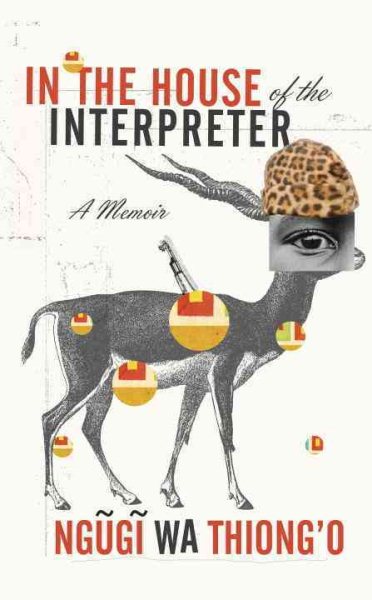 In the House of the Interpreter: A Memoir cover
