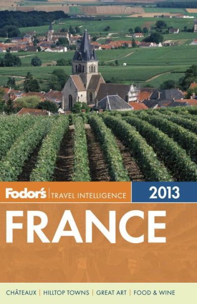 Fodor's France 2013 (Full-color Travel Guide) cover