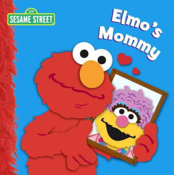 Elmo's Mommy (Sesame Street) (Sesame Street Board Books) cover