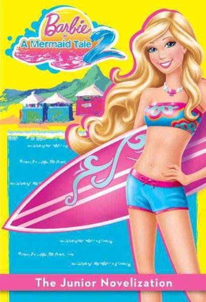 Barbie in a Mermaid Tale 2 Junior Novelization (Barbie) cover