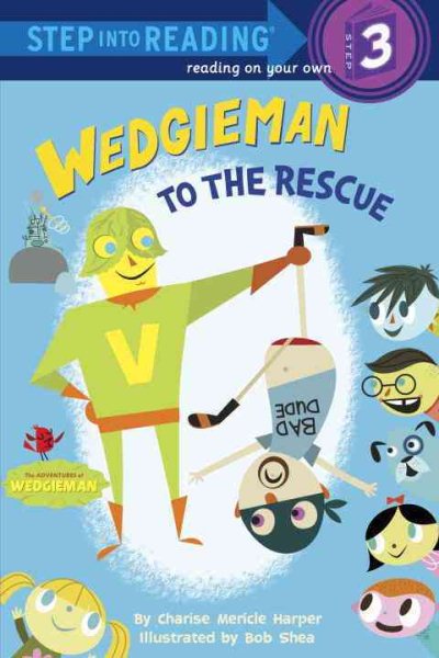 Wedgieman to the Rescue (Step into Reading) cover