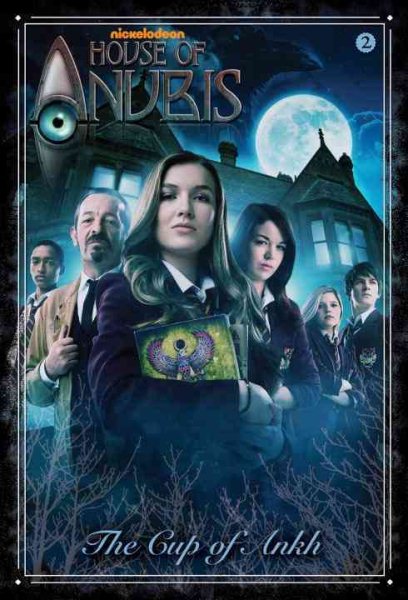 The Cup of Ankh (House of Anubis) cover