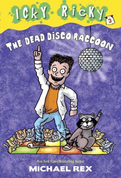 Icky Ricky #3: The Dead Disco Raccoon cover