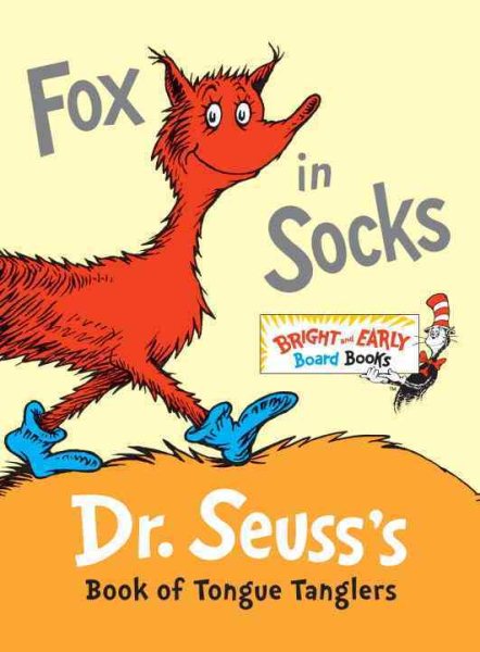 Fox in Socks: Dr. Seuss's Book of Tongue Tanglers (Bright & Early Board Books(TM)) cover