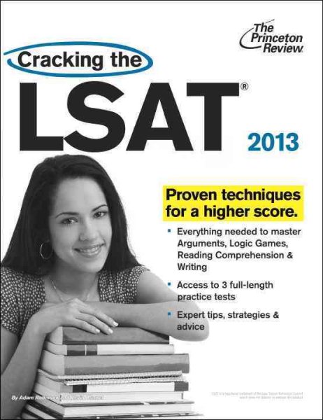 Cracking the LSAT, 2013 Edition (Graduate School Test Preparation) cover