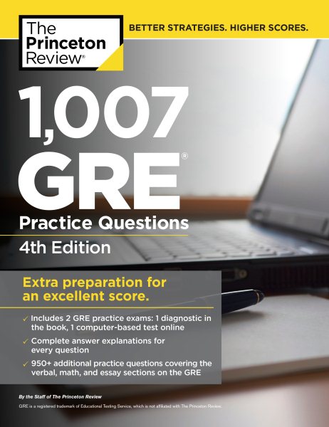 1,007 GRE Practice Questions, 4th Edition (Graduate School Test Preparation) cover