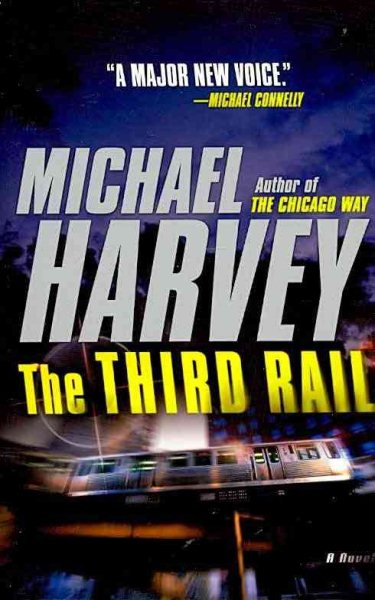The Third Rail (Michael Kelly Series) cover