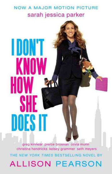 I Don't Know How She Does it (Movie Tie-in Edition) (Vintage Contemporaries) cover