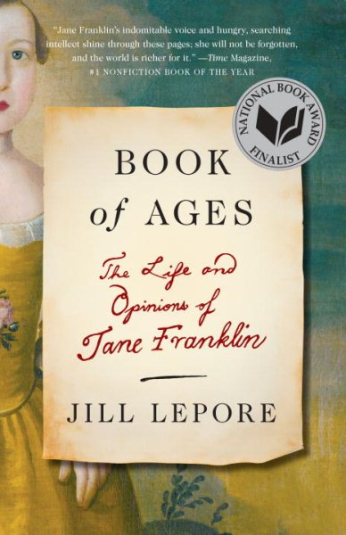Book of Ages: The Life and Opinions of Jane Franklin cover