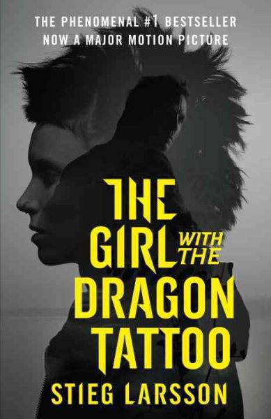 The Girl with the Dragon Tattoo (Movie Tie-in Edition): Book 1 of the Millennium Trilogy (Vintage Crime/Black Lizard) cover