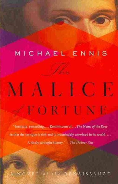 The Malice of Fortune: A Novel of the Renaissance cover