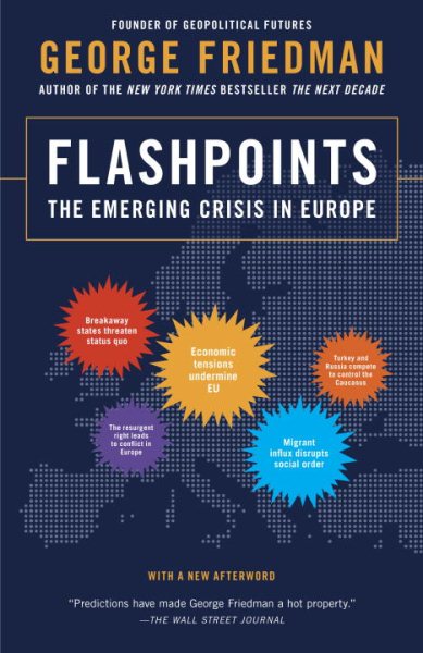 Flashpoints: The Emerging Crisis in Europe cover