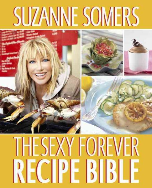 The Sexy Forever Recipe Bible cover