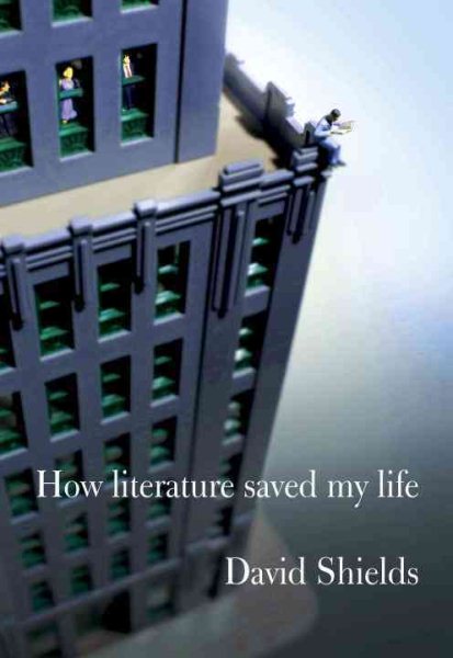 How Literature Saved My Life cover