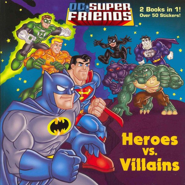 Heroes vs. Villains/Space Chase! (DC Super Friends) (Pictureback(R)) cover