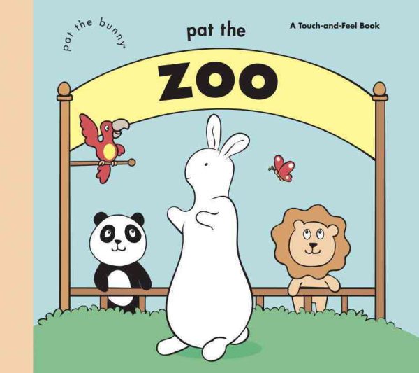 Pat the Zoo (Pat the Bunny) (Touch-and-Feel) cover