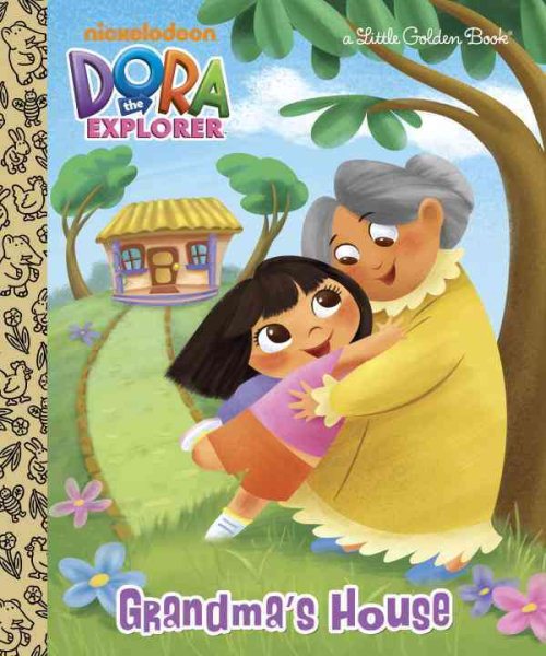 Grandma's House (Dora the Explorer) (Little Golden Book) cover