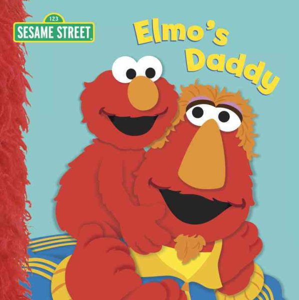 Elmo's Daddy (Sesame Street) (Sesame Street Board Books) cover