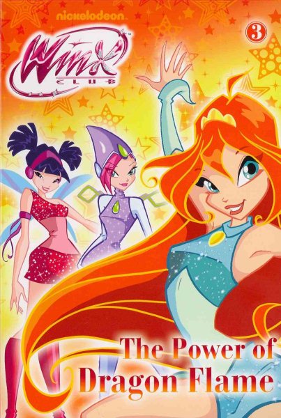 The Power of Dragon Flame (Winx Club) cover