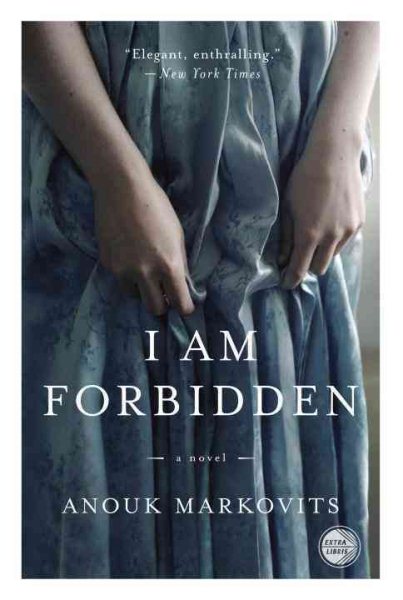 I Am Forbidden: A Novel cover