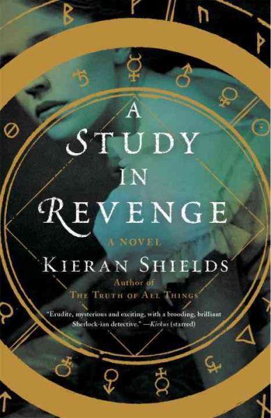 A Study in Revenge: A Novel (Archie Lean Series)