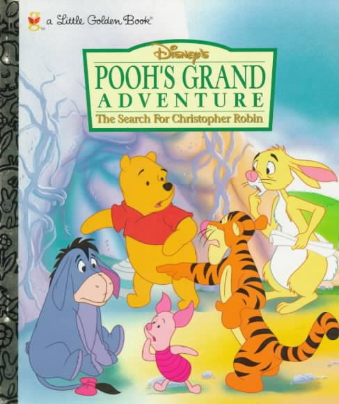 Disney's Pooh's Grand Adventure: The Search for Christopher Robin (A Little Golden Book) cover
