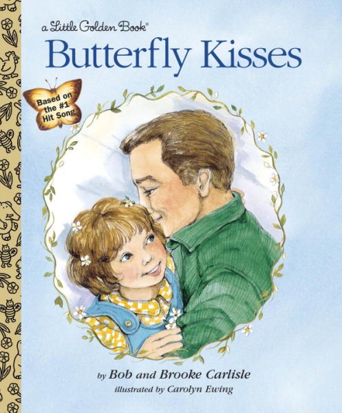 Butterfly Kisses (Little Golden Book) cover