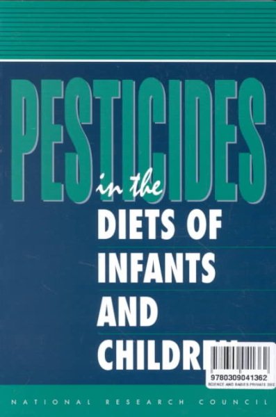 Pesticides in the Diets of Infants and Children cover