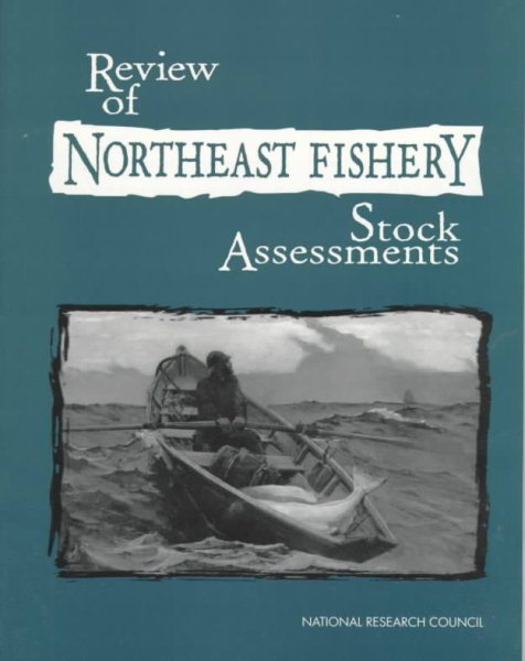 Review of Northeast Fishery Stock Assessments cover
