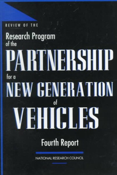 Review of the Research Program of the Partnership for a New Generation of Vehicles: Fourth Report cover