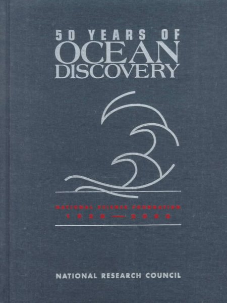 50 Years of Ocean Discovery: National Science Foundation 1950-2000 cover