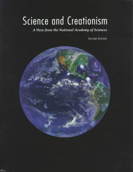 Science and Creationism: A View from the National Academy of Sciences, Second Edition cover