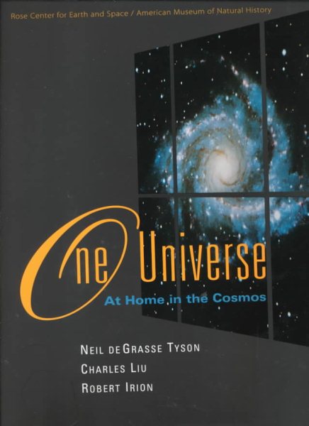 One Universe: At Home in the Cosmos