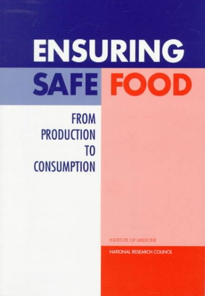 Ensuring Safe Food: From Production to Consumption cover