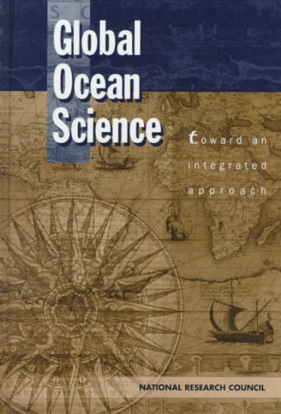 Global Ocean Science: Toward an Integrated Approach cover