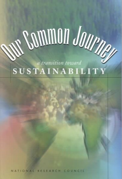 Our Common Journey: A Transition Toward Sustainability cover