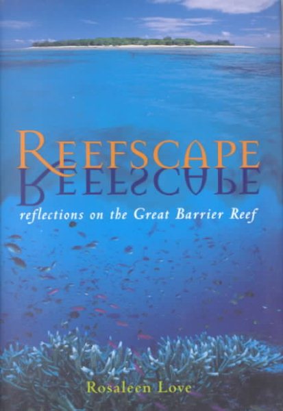Reefscape: Reflections on the Great Barrier Reef cover