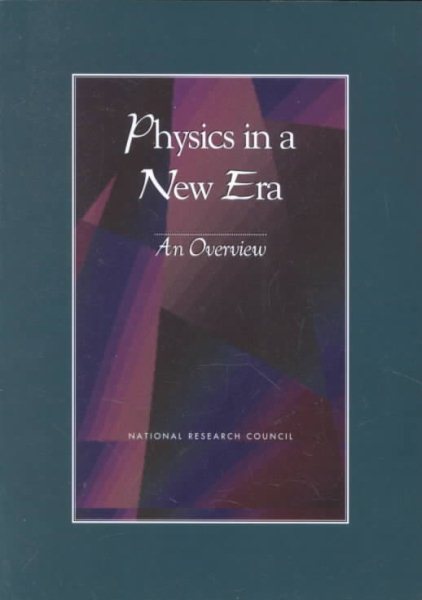 Physics in a New Era: An Overview cover