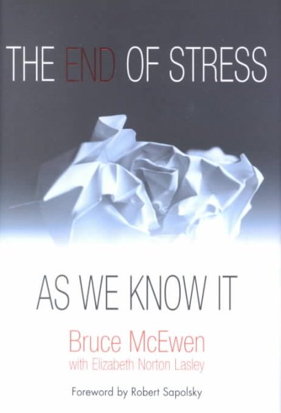 The End of Stress as We Know It cover