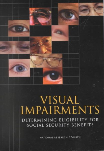 Visual Impairments: Determining Eligibility for Social Security Benefits cover