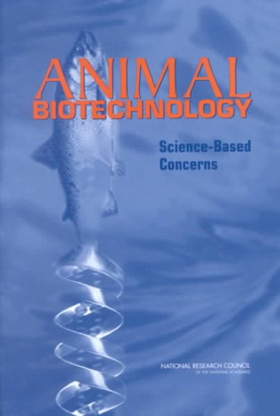 Animal Biotechnology: Science-Based Concerns cover