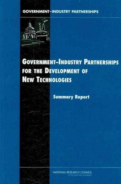 Government-Industry Partnerships for the Development of New Technologies cover