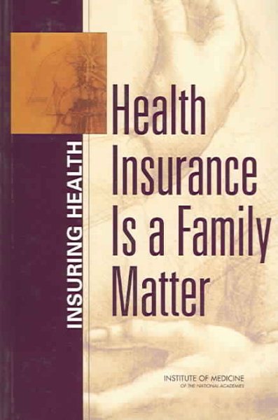 Health Insurance is a Family Matter (Insuring Health) cover