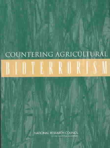Countering Agricultural Bioterrorism cover