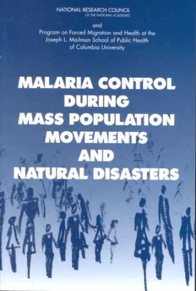 Malaria Control During Mass Population Movements and Natural Disasters cover